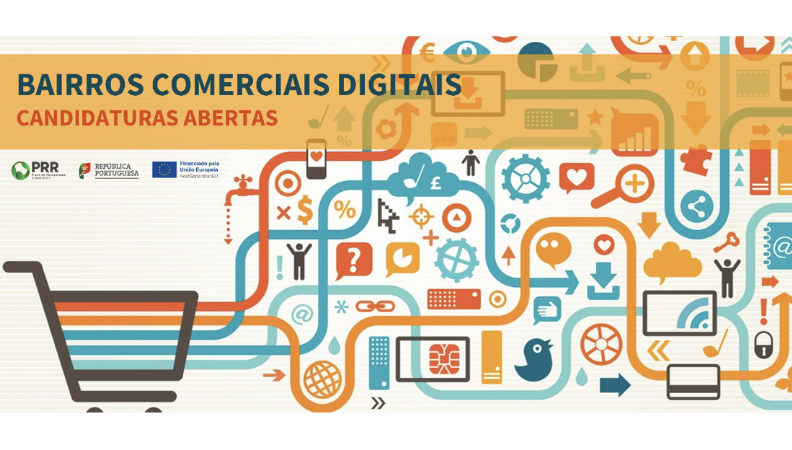 Propostas para «Bairros Comerciais Digitais» até 9 de março Propostas para «Bairros Comerciais Digitais» até 9 de março